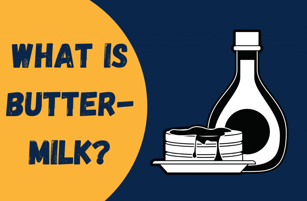 What is buttermilk